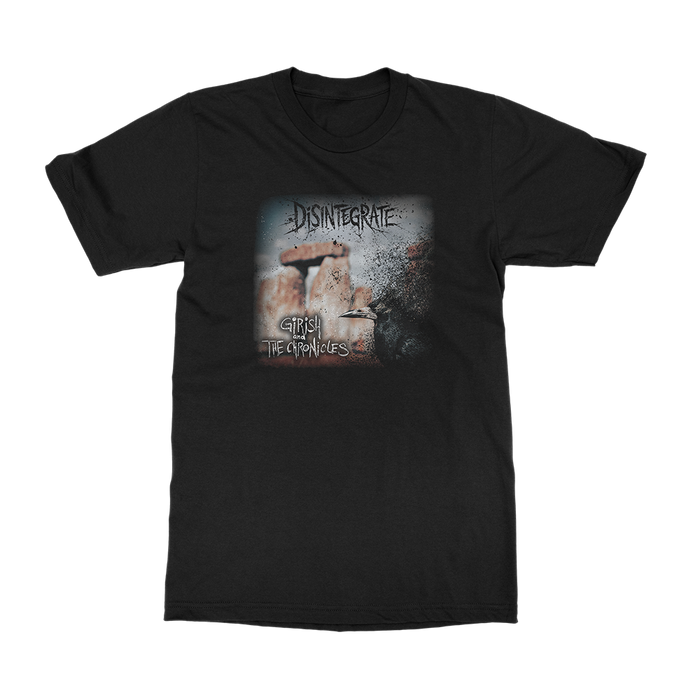 Girish and The Chronicles - Disintegrate - T-Shirt