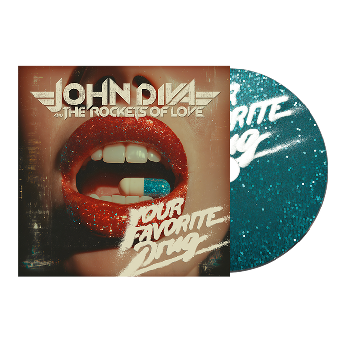John Diva & The Rockets of Love - Your Favourite Drug - CD