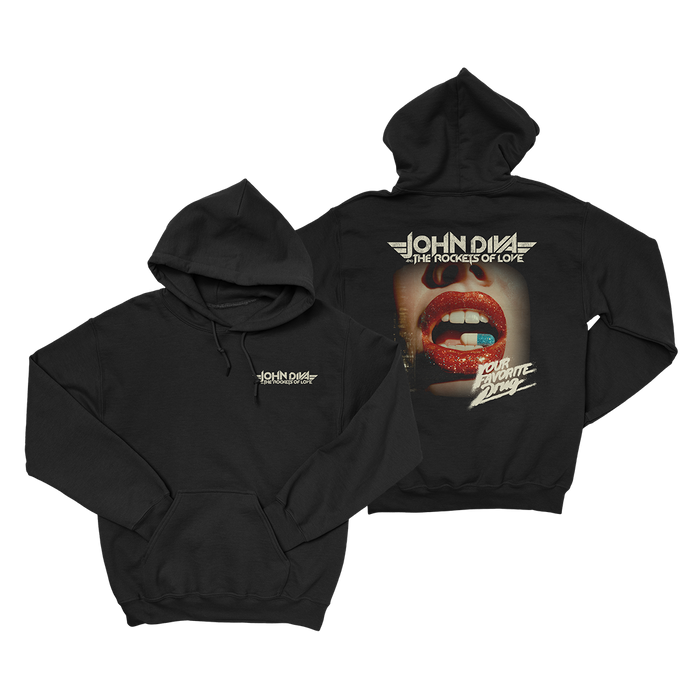 John Diva & The Rockets of Love - Your Favourite Drug - Pullover Hoodie