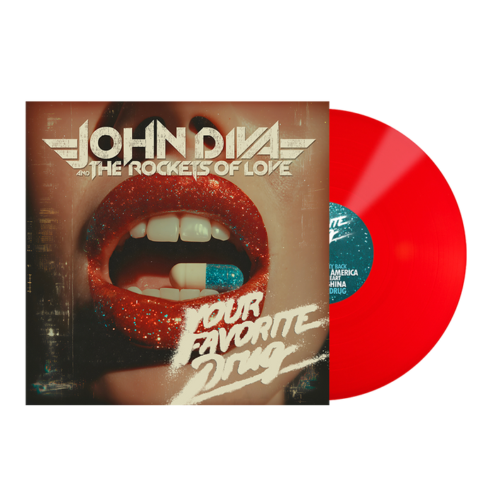 John Diva & The Rockets of Love - Your Favourite Drug - Red LP