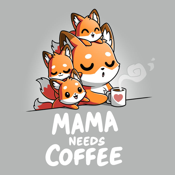 Premium Cotton T-shirt_TeeTurtle- Mama Needs Coffee Silver Gray t-shirt featuring illustration of a tired fox holding a coffee mug on gray background, with three small foxes climbing on her.