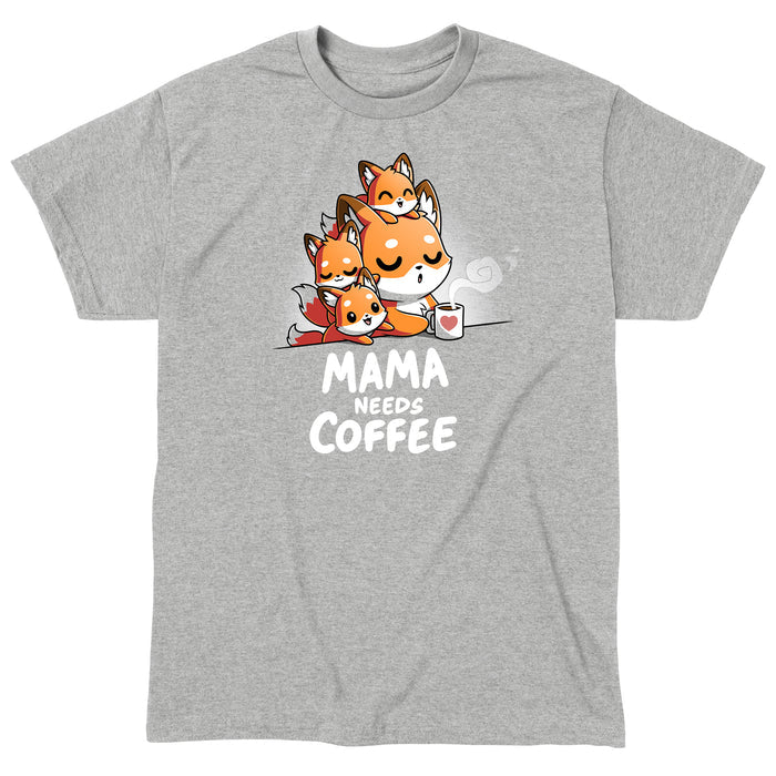Classic Cotton T-shirt_TeeTurtle- Mama Needs Coffee Heather Gray t-shirt featuring illustration of a tired fox holding a coffee mug on gray background, with three small foxes climbing on her.