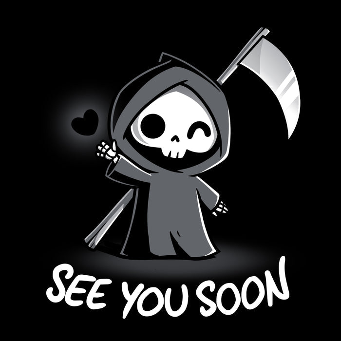 Premium Cotton T-shirt_TeeTurtle See You Soon black t-shirt featuring a spooky cartoon Grim Reaper holding a scythe, waving, and a floating black heart next to it, with the text below that says in dark humor "SEE YOU SOON".