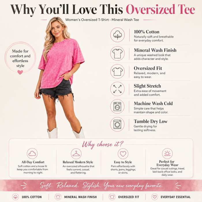 Promotional graphic for an oversized women's T-shirt. A woman stands wearing a bright pink oversized T-shirt, black shorts, and white boots on a light beige background.